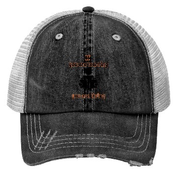 Discover If You are Learning You are Living Trucker Hats
