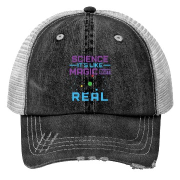 Discover SCIENCE It s Like Magic But Real Trucker Hats