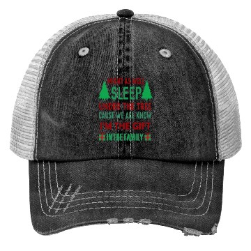 Discover Christmas Might As Well Sleep Under The Tree Trucker Hats