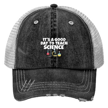Discover It's A Good Day Teach Science Teacher Science Trucker Hats
