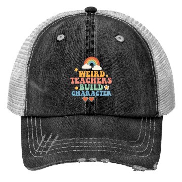 Discover Weird Teachers Build Character Groovy School Trucker Hats
