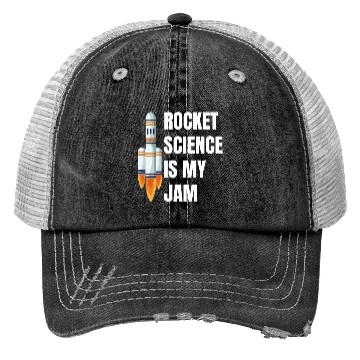 Discover Rocket Science is My Jam Funny Science Astronomy Trucker Hats