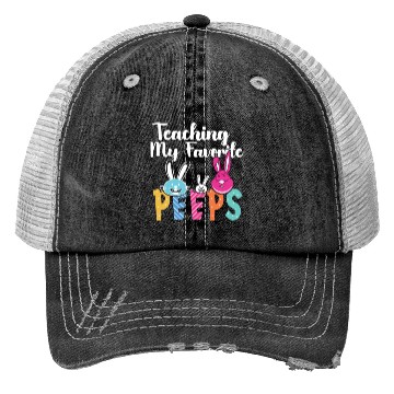 Discover Funny Teaching My Favorite Peeps Trucker Hats Gift Teacher