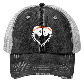 Discover Skulls Till Death Do Us Part Heart © Trucker Hats
