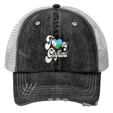 Discover DjiboutiI Love My Djiboutian Girlfriend Trucker Hats
