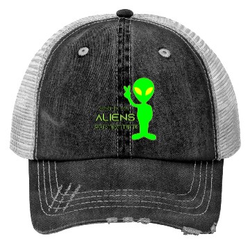 Discover We're All Aliens Somewhere v2 Trucker Hats