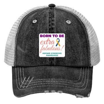 Discover Down Syndrome Awareness Extra Fabulous Trucker Hats
