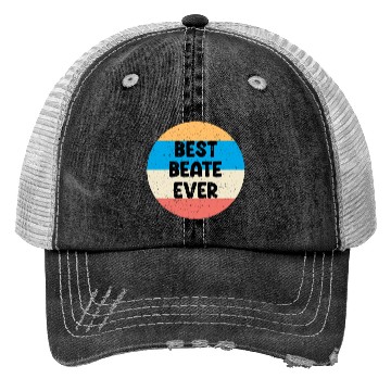 Discover Best Beate Ever Trucker Hats