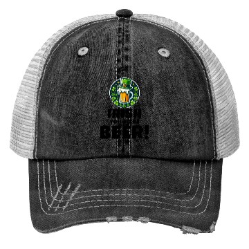 Discover Irish You Were Beer: Funny St. Patrick's Day Trucker Hats