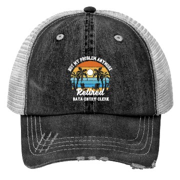 Discover Retirement gift idea Retired data-entry-clerk Trucker Hats