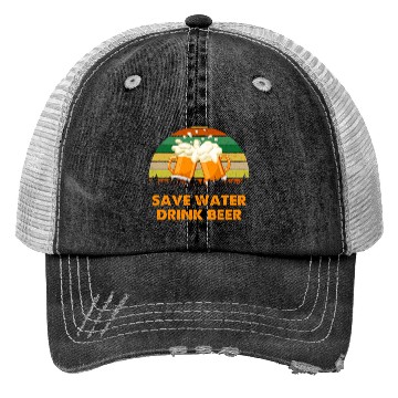 Discover Save Water Drink Beer Trucker Hats