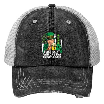 Discover Funny Trump 2024 Make St Patrick's Day Great Again Trucker Hats