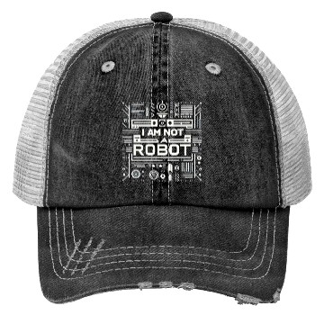 Discover I Am Not A Robot 6 Trucker Hats
