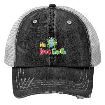 Discover We love earth Trucker Hats