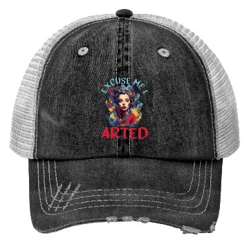 Discover Excuse Me I Arted 14 Trucker Hats