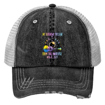 Discover Total Solar Eclipse And Yes It's My Birthday April Trucker Hats