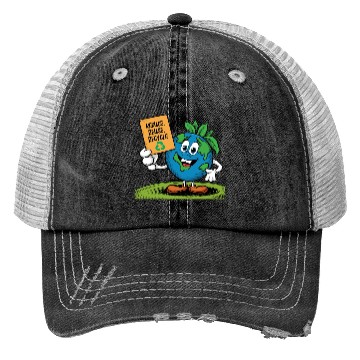 Discover Reduce, Reuse, Recycle Earth day - April 22 Trucker Hats