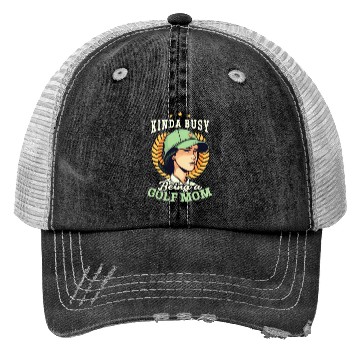 Discover Golfing Mom Busy Because Golf Mom Trucker Hats