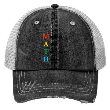 Discover Math quote school kid Trucker Hats