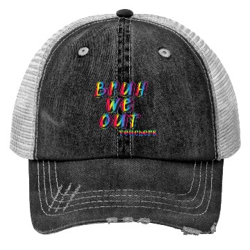 Discover Bruh We Out Teachers Trucker Hats