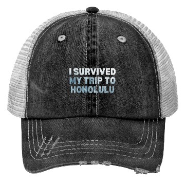 Discover My Trip Traveler Vacation Honolulu Trucker Hats