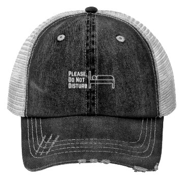 Discover Please, Do not disturb Trucker Hats
