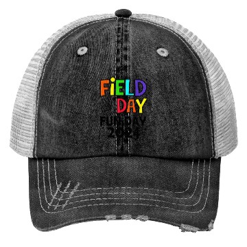 Discover Field Day Fun Day For Teacher Field Day Trucker Hats
