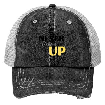 Discover never give up Trucker Hats