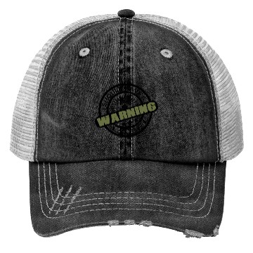 Discover I SHOULD HAVE A WARNING LABEL CLOTHING Trucker Hats