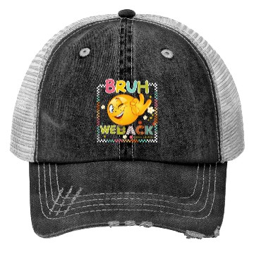Discover BRUH WE BACK BACK TO SCHOOL 1 Trucker Hats