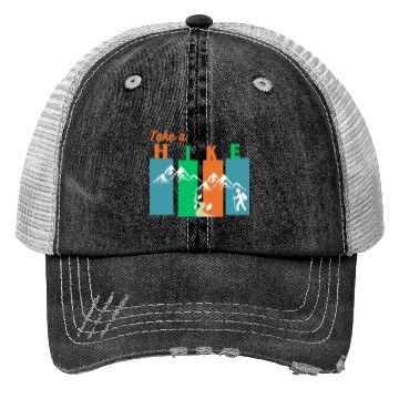 Discover Take a hike Trucker Hats
