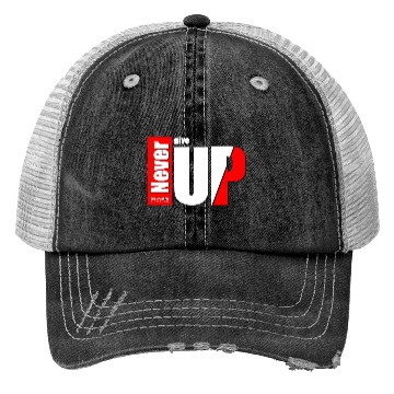 Discover never give up Trucker Hats