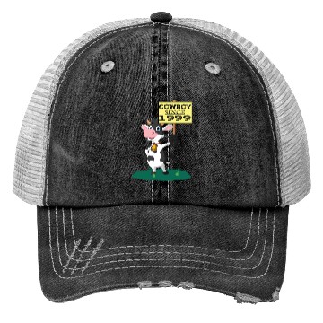 Discover Cowboy since 1999 Trucker Hats
