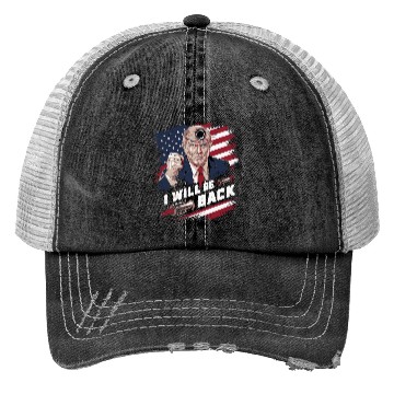 Discover i will be back trump Trucker Hats