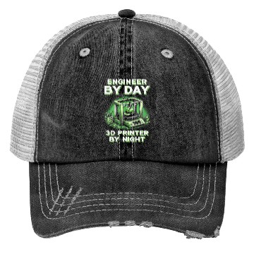 Discover 3D Engineer By Day 3D Printer By Night Trucker Hats