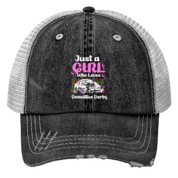 Discover Demo Derby Just A Girl Who Loves Demolition Derby Trucker Hats