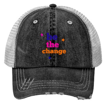 Discover be the change Trucker Hats