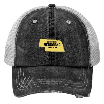 Discover Someone In Nebraska Loves Me Trucker Hats