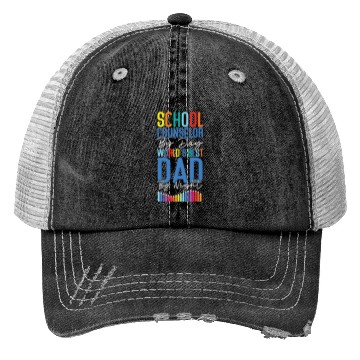 Discover School Counselor Dad School Trucker Hats