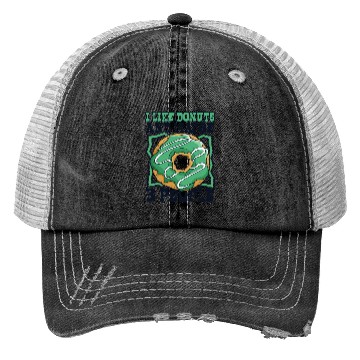 Discover I Like Donuts And Maybe 3 People Doughnut Maker Trucker Hats