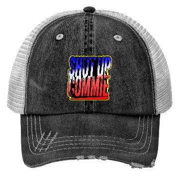 Discover Shut Up Commie LIKE US ON FACEBOOK # Trucker Hats
