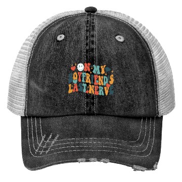 Discover Boyfriends last nerve Trucker Hats