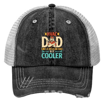 Discover HVAC Dad But Cooler Mens HVAC Technician Father Trucker Hats