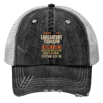 Discover Being a Laboratory Technician is Easy. It's like R Trucker Hats