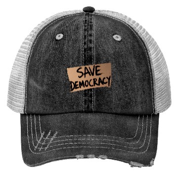 Discover Save Democracy Trucker Hats