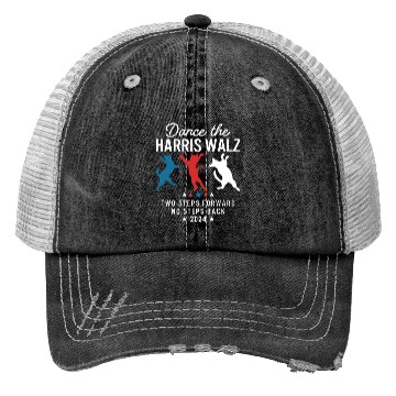 Discover Harris Walz Dance Two Steps Forward No Steps Back Trucker Hats