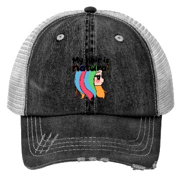 Discover My hair is natural Trucker Hats