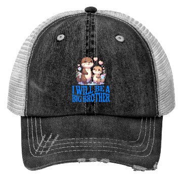 Discover I'm Going To Be A Big Brother Sweet Otter, Brother Trucker Hats
