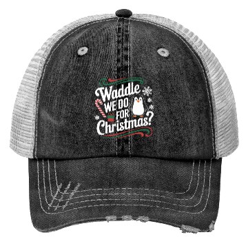 Discover Waddle We Do For Christmas Penguin Christmas Fun Trucker Hats