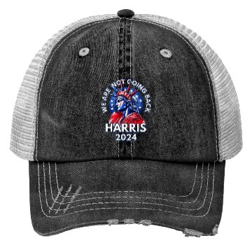 Discover Kamala Harris 2024 Democrats We Are Not Going Back Trucker Hats